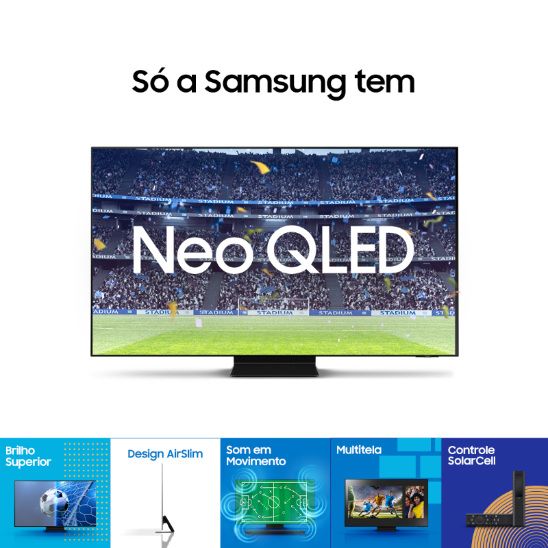 SamsungBrasil's tweet photo. Neo QLED. A TV com o maior brilho do mercado e a tela mais fina da categoria. Só a Samsung tem.