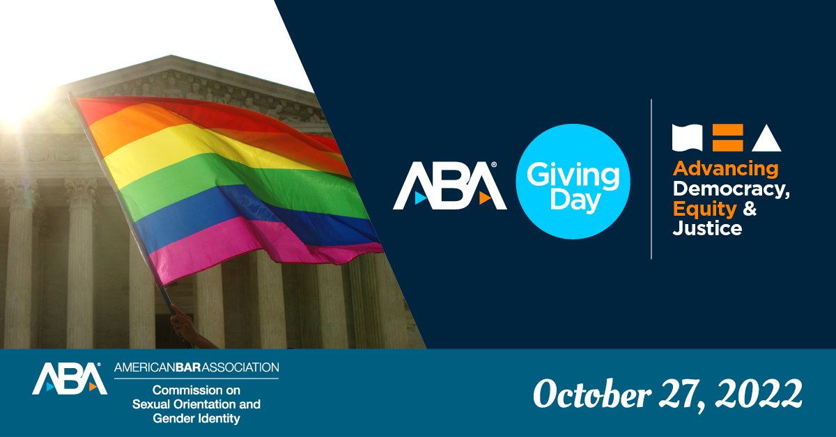 Save the date for #ABAGivingDay, Thursday, October 27th, to advance equity in the justice system, legal profession and society for LGBTQ+ persons by supporting the Commission on Sexual Orientation &amp; Gender Identity (SOGI). 

<a href="/ABADiversity/">ABA Diversity, Equity, and Inclusion Center</a> <a href="/ABAesq/">American Bar Association</a> 

justgiving.com/campaign/ABA-S…