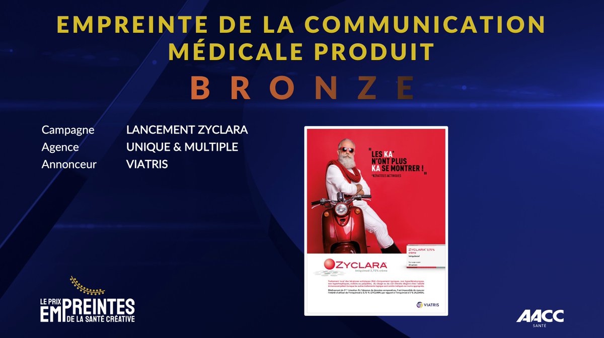 🟤 Empreinte de la communication Médicale Produit : BRONZE pour « Campagne lancement ZYCLARA » <a href="/ViatrisInc/">Viatris</a> et Unique &amp; Multiple #Empreintes2022