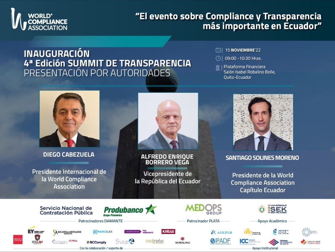 <a href="/santisolines/">Santiago Solines</a> inaugura la 4ta Edición del Summit de Transparencia de la <a href="/worldcompl/">WORLD COMPLIANCE</a> Capítulo Ecuador junto con el Presidente <a href="/ABorreroVega/">Alfredo Borrero Vega</a> y <a href="/dcabezuelaCL/">Diego Cabezuela</a> Presidente Internacional de la 
<a href="/worldcompl/">WORLD COMPLIANCE</a>

 ⌚️ 09:00 Inauguración 

Información: lnkd.in/dZn3XTqD