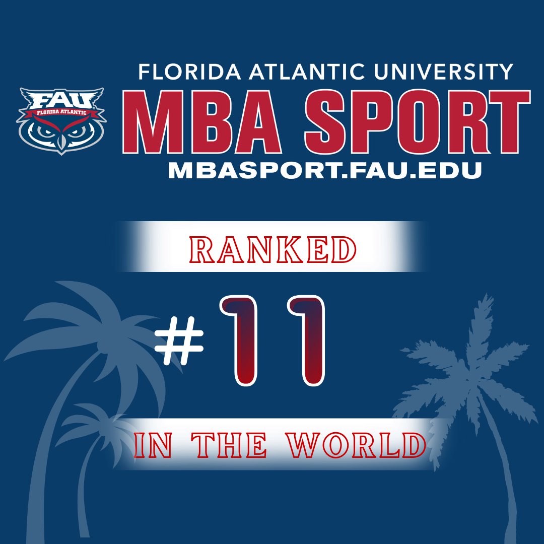 Big news for the FAU MBA Sport Program!!! @sportbusiness ranks postgraduate sport management degrees every year and your FAU Owls are ranked 11th in the world!!! Founded by Dr. Riordan 22 years ago, we continue to honor him every day through accomplishments like this. #FAU