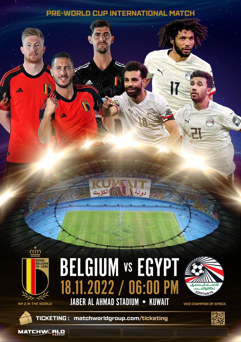 KuwaitFA's tweet photo. Jaber AlAhmad int‘l Stadium hosts the friendly match between Egypt 🇪🇬 &amp; Belgium 🇧🇪 on 18 November 2022.
—
استاد جابر الأحمد الدولي يستضيف المباراة الودية التي تجمع المنتخب المصري مع نظيره البلجيكي يوم 18 نوفمبر المقبل.

#مصر_بلجيكا
#أزرقنا_بيرقنا
@EFA 
@RoyalBelgianFA https://t.co/XLV8VztXr5
