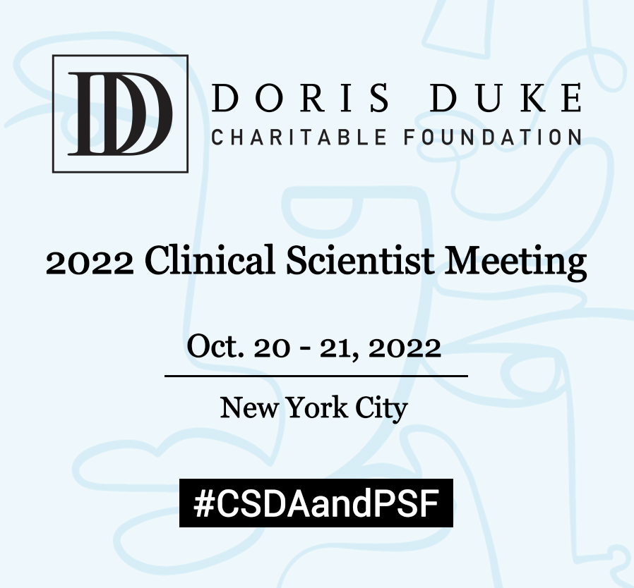 Follow along as we live tweet about the important research of grantees presenting at our Clinical Scientist Meeting today and tomorrow! We hope it will spark ideas and enable collaboration among future #physicianscientist leaders towards improving human health #CSDAandPSF