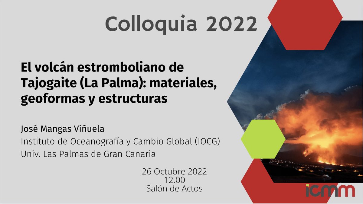 icmm_csic's tweet photo. 💎 HOY os esperamos en el ICMM: vuelve nuestro ciclo Colloquia
🌋 El volcán estromboliano de Tajogaite (La Palma): materiales, geoformas y estructuras
🔎 Por José Mangas (@IOCAG1)  
⏰ A las 12.00
📌 En el salón de actos (y vía zoom)
✅ Más info: https://t.co/LnAG1Oixp8 https://t.co/dYF6Y6LDQc