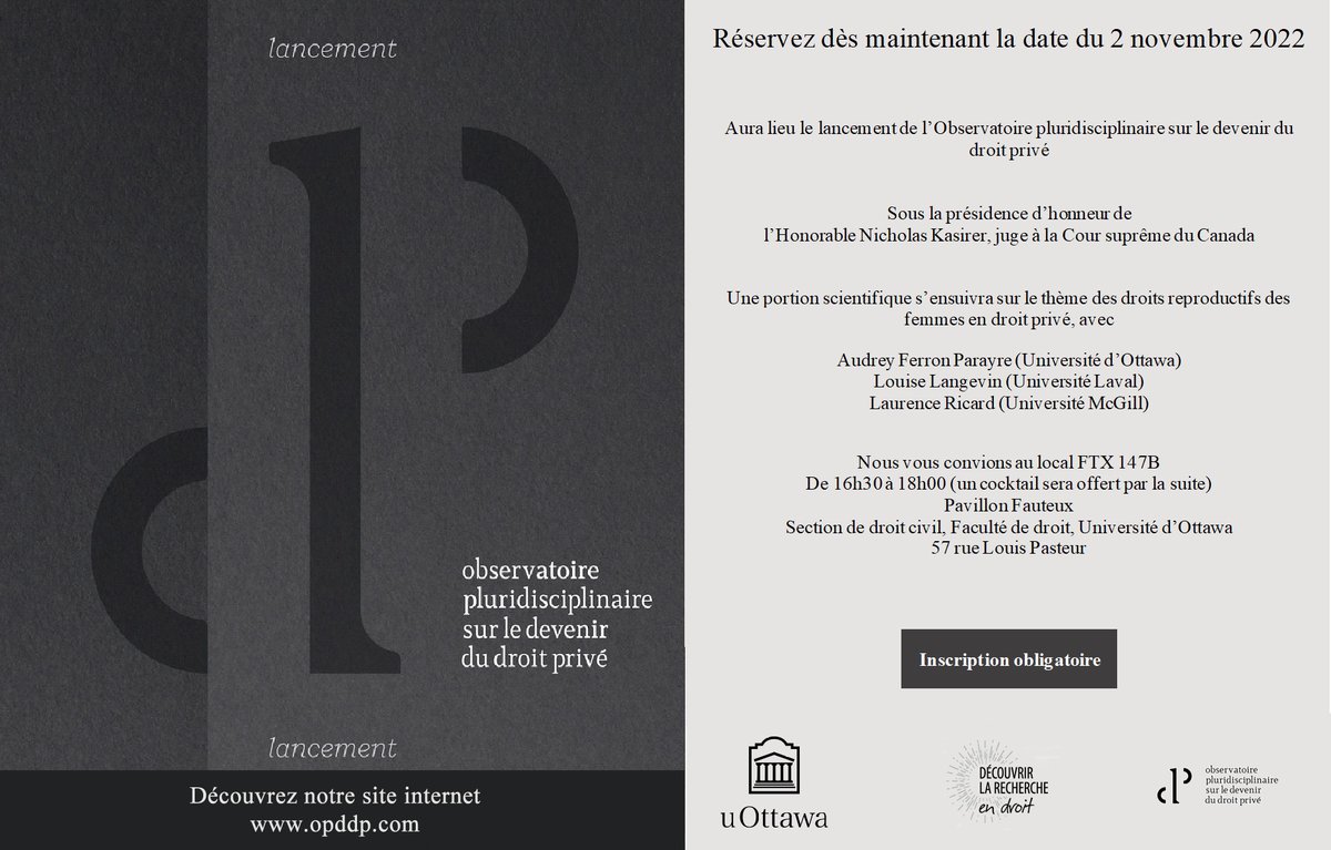 Droit Civil uOttawa (@DrCiviluOttawa) on Twitter photo 2022-10-20 13:49:29 LANCEMENT de l’Observatoire pluridisciplinaire sur le devenir du droit privé 2 nov. | 16 h 30 à 18 h | FTX147B Avec l’hon. Nicholas Kasirer, juge à la @CSC_fra Une discussion suivra sur les droits reproductifs des femmes en droit privé. Inscription: bit.ly/3M6tuJ3 LANCEMENT de l’Observatoire pluridisciplinaire sur le devenir du droit privé 2 nov. | 16 h 30 à 18 h | FTX147B Avec l’hon. Nicholas Kasirer, juge à la @CSC_fra Une discussion suivra sur les droits reproductifs des femmes en droit privé. Inscription: bit.ly/3M6tuJ3