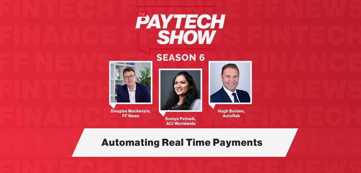FF News | Fintech Finance (@fintechf) on Twitter photo Join us next Thursday, 27th October, for the latest Episode of The Paytech Show where we catch up with <a href="/HughBurden/">Hugh Burden</a>, Head of Sales at <a href="/AutoRek/">AutoRek</a> and <a href="/somya91/">Somya Patnaik</a>, Principal Product Manager at <a href="/ACI_Worldwide/">ACI Worldwide</a> about reconciling real-time payments.
ffnews.com
#payments Join us next Thursday, 27th October, for the latest Episode of The Paytech Show where we catch up with <a href="/HughBurden/">Hugh Burden</a>, Head of Sales at <a href="/AutoRek/">AutoRek</a> and <a href="/somya91/">Somya Patnaik</a>, Principal Product Manager at <a href="/ACI_Worldwide/">ACI Worldwide</a> about reconciling real-time payments.
ffnews.com
#payments