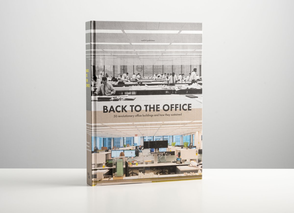 nai010's tweet photo. Back to the Office staat dit jaar op de shortlist voor de DAM Architectural Book Award 2022 dat gepresenteerd wordt op de Frankfurter Buchmesse. Gefeliciteerd Ruth Baumeister, Stephan Petermann en Marieke van den Heuvel. https://t.co/oc6yW96MUa https://t.co/tsStGDL9OY