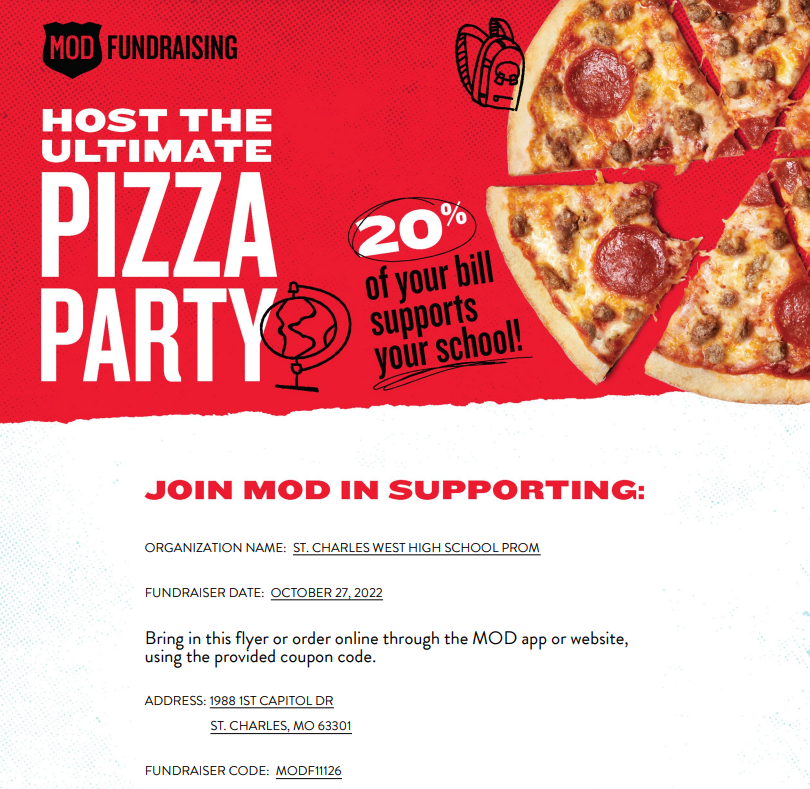 MissLake's tweet photo. Don't forget to stop by MOD Pizza on Thursday October 27! Show this flyer OR mention St. Charles West Prom to donate 20% back from your order. Thanks for your support! https://t.co/Lr1uUeviJM