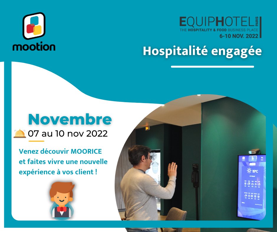 📅 Du 07 au 10 novembre 2022

📍Paris, Porte de Versailles

RDV au Salon @Equipehotelparis pour vous présenter Moorice, votre nouveau concierge virtuel sans contact.
Faites découvrir une nouvelle expérience à vos clients!

#experience #concierge #virtuel #sanscontact