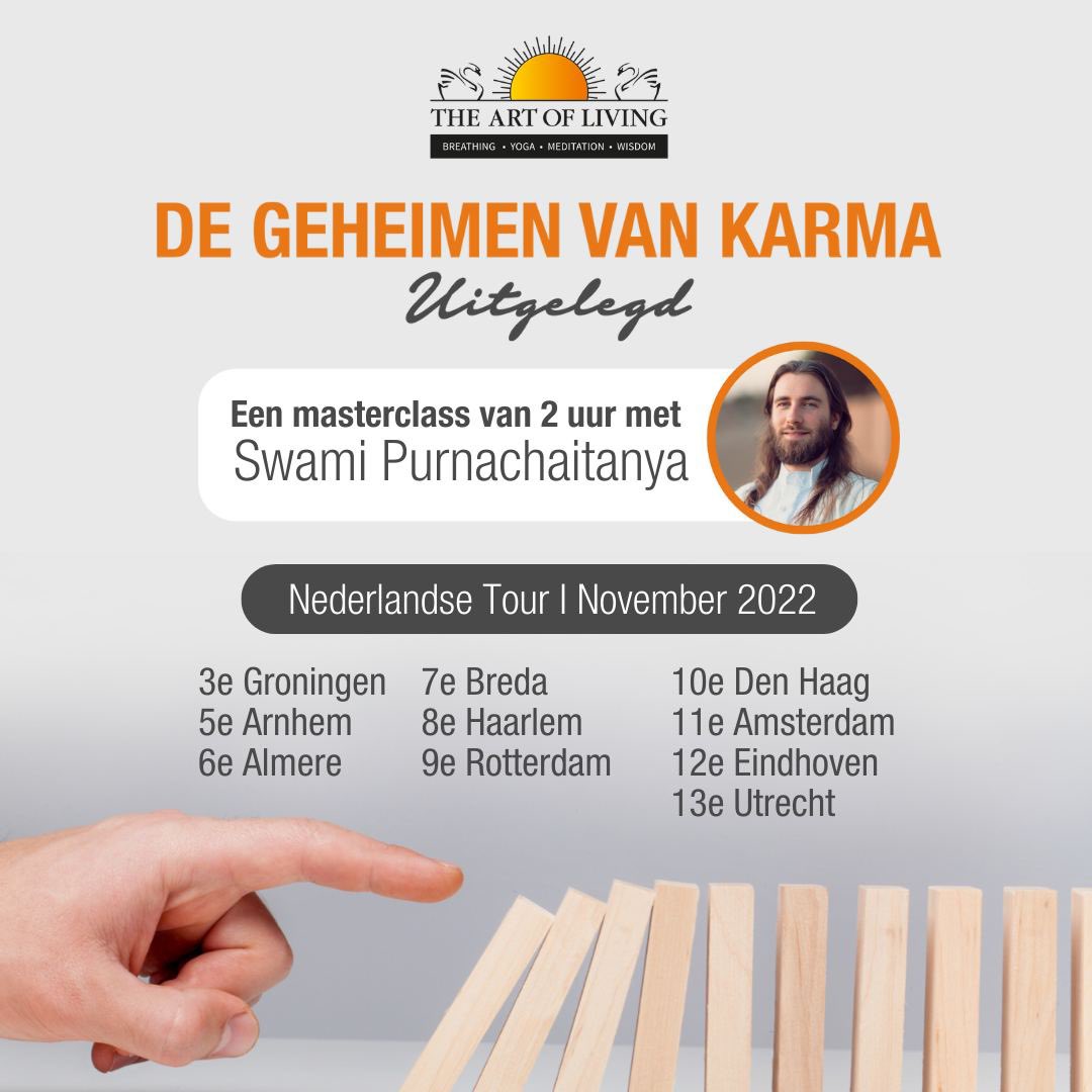 In november ga ik een nieuwe speciale Masterclass geven in 10 steden in Nederland! “De Geheimen van Karma uitgelegd” Verdiep je in een van de grootste mysteries uit de oudheid op een onvergetelijke avond met ademwerk en meditatie. artoflivingnederland.nl/nl/secretsofka… of via link in bio!