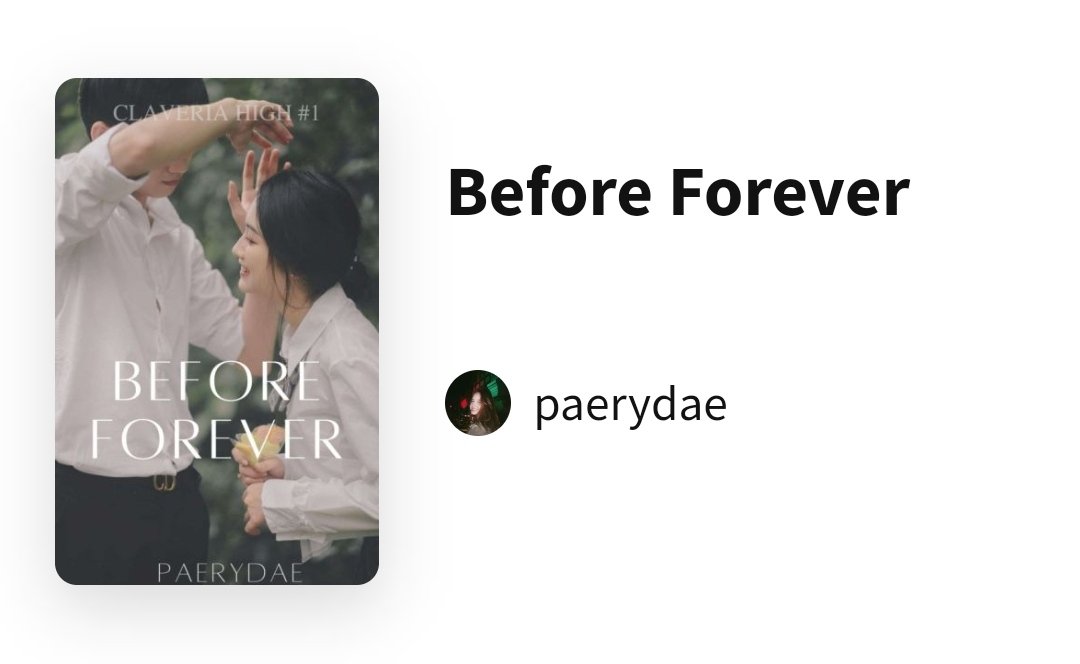 paerydae's tweet photo. before forever — a story that is set in a typical filipino high school setting. it will be a light-hearted story with little to no conflict. it's a story that will show how nostalgic high school is. a tale of friendship, courtship, and academic hardship.

https://t.co/KSiVrWD89x https://t.co/wsRDCVEZNV