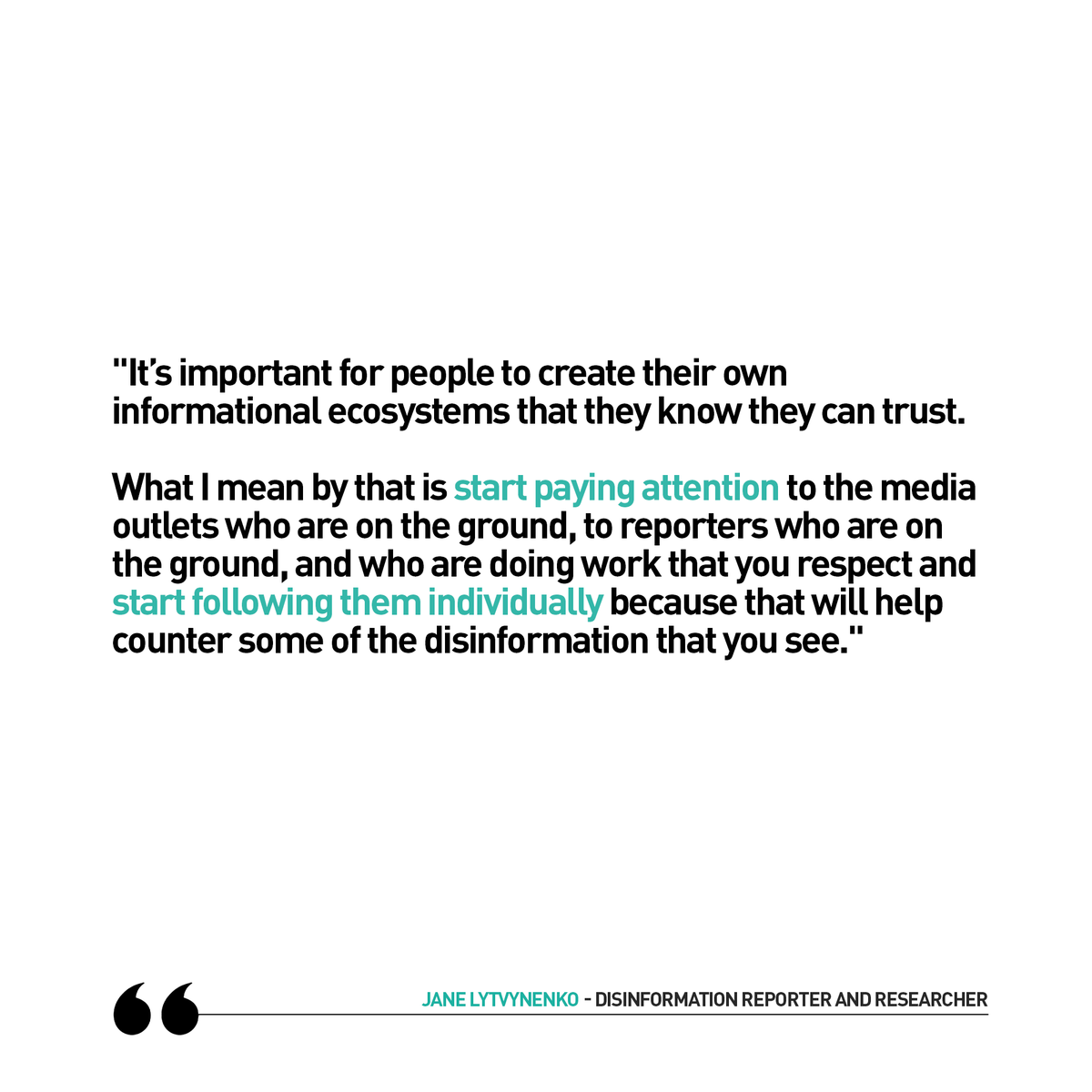 Media_Checker's tweet photo. "Start paying attention to the media outlets who are on the ground, to reporters who are on the ground, and who are doing work that you respect and start following them individually because that will help counter some of the disinformation that you see." - @JaneLytv https://t.co/GGbBjfgMhY