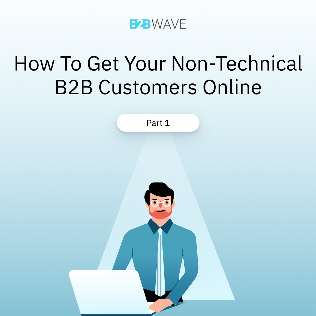 B2BWave's tweet photo. How To Get Your Non-Technical B2B Customers Online. (Part 1)

Reassure your customers that they will continue to be valued &amp; benefit from using your B2B eCommerce platform.

See the full article here: https://t.co/ohVb70VfkA

#b2bwave #b2b #customersupport #b2bsales #b2bbusiness https://t.co/ljETTSFDOJ
