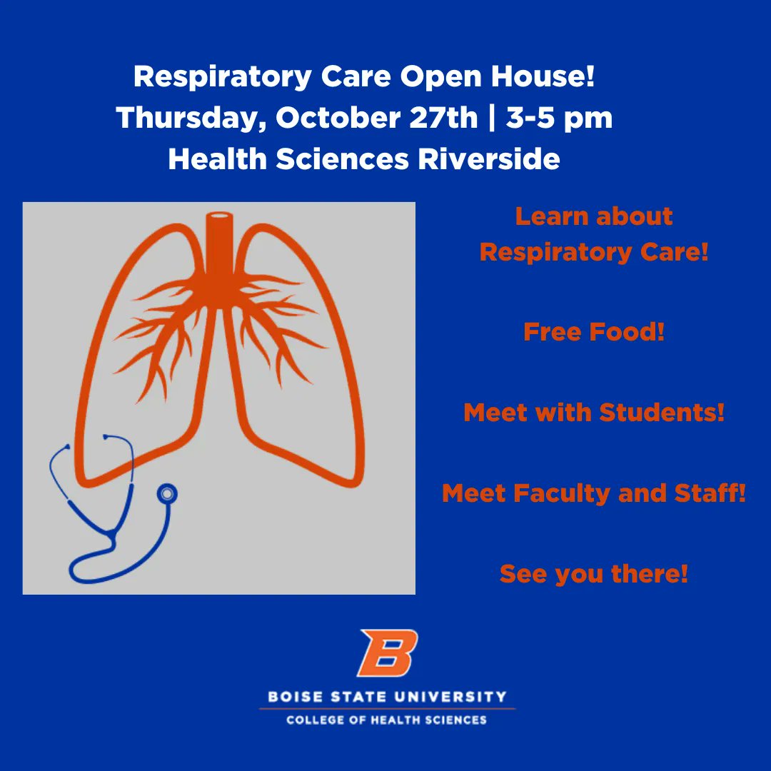 BoiseStateCOHS's tweet photo. If you are interested in Respiratory Care, mark your calendar for next Thursday! 

Our Respiratory Care program will be hosting an open house at the Health Sciences Riverside building. The event will be on October 27th from 3-5pm, see you there!

#GoBronchi #Boisestate https://t.co/OHqzGM3g5O