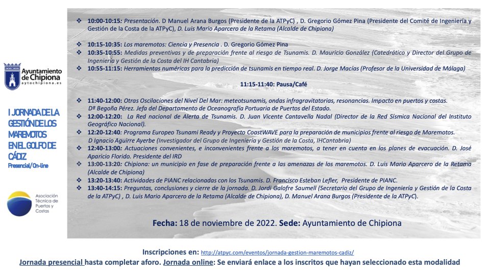 JorgeMACSAN's tweet photo. El próximo viernes 18 de noviembre "I Jornada de la Gestión de los Maremotos en el Golfo de Cádiz" presencial/online en @aytochipiona con la participación de @IHCantabria @InfoUMA @PuertosEstado @IGNSpain @atpyc_pianc @EdanyaUMA @IERD_Spain  #TsunamiReady #CoastWave ¡Inscríbete! https://t.co/4dvzAos6Fd