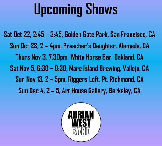 AdrianWestBand's tweet photo. Lots of great shows coming up! More details at https://t.co/SnMBr3JtUF https://t.co/jqWGb01UH5