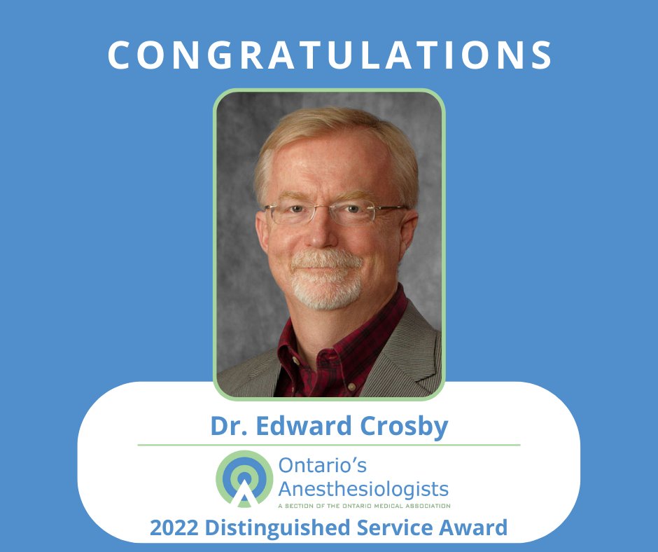 Congratulations to Dr. Edward Crosby, who received our 2022 Distinguished Service Award in recognition of his outstanding contributions to patient care, leadership and promotion of the profession of anesthesiology! Read more: bit.ly/3DayXMl @OttawaHospital @OttAnesthesia
