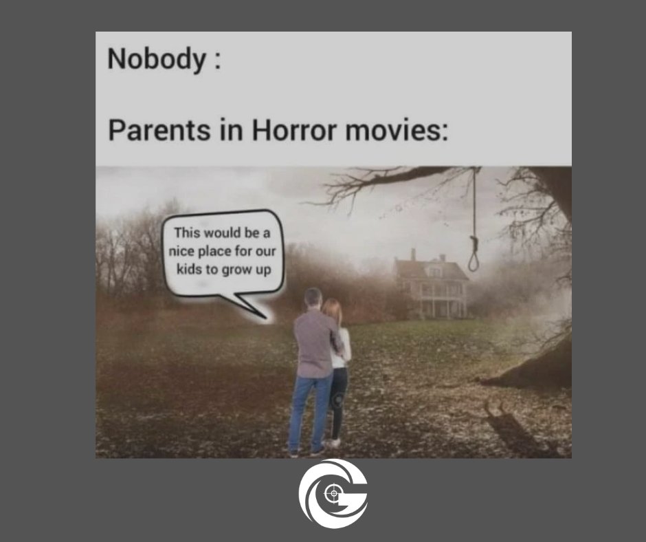 GSightSolutions's tweet photo. Every single horror movie plot! https://t.co/OQflvFghN0
