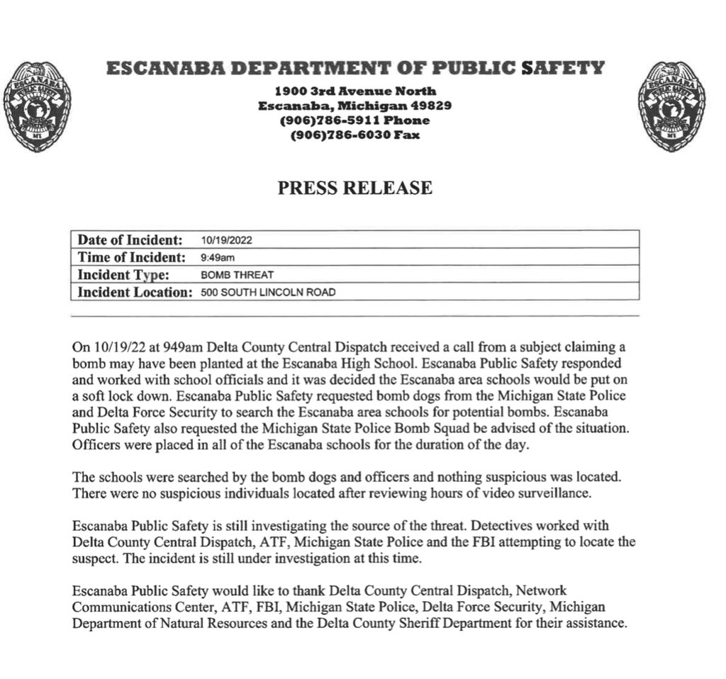 JackHall600's tweet photo. Escanaba Public Safety press release on Wednesday’s bomb threat response that led to the lockdown at the Escanaba Schools. https://t.co/yhLxKlAKCJ