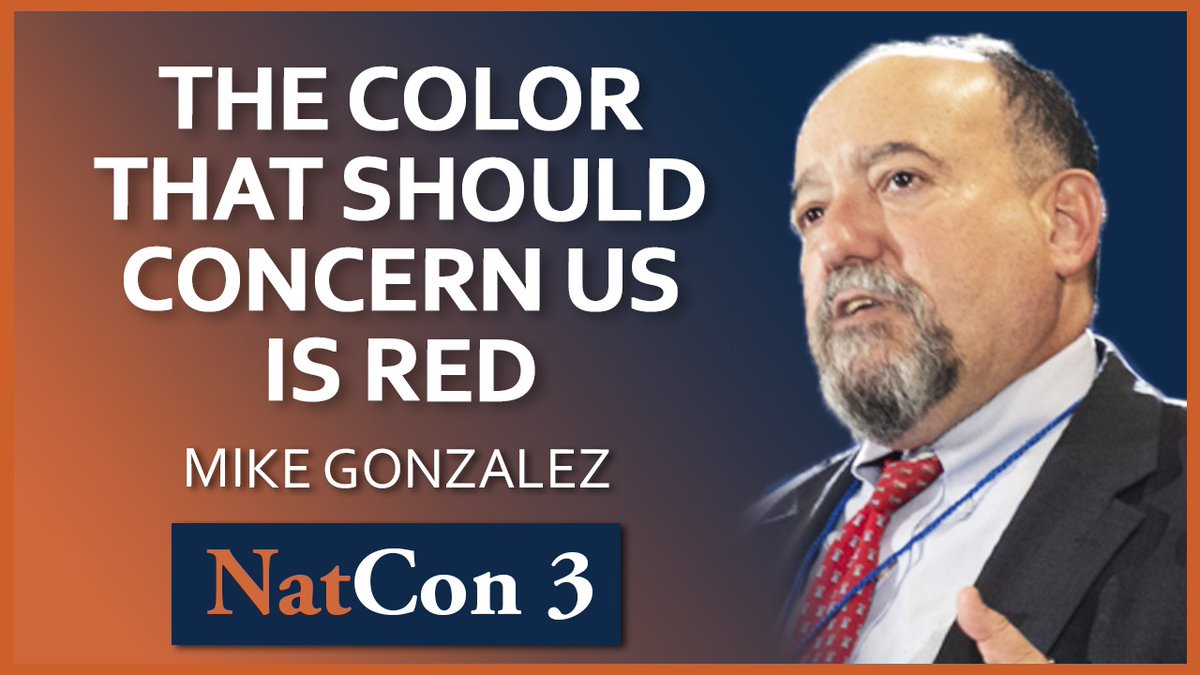 Watch Mike Gonzalez’s full address on “The Color That Should Concern Us Is Red” delivered at NatCon 3 Miami as part of the “Race” panel. Available here: youtu.be/-2I7BmTrEIg @Gundisalvus