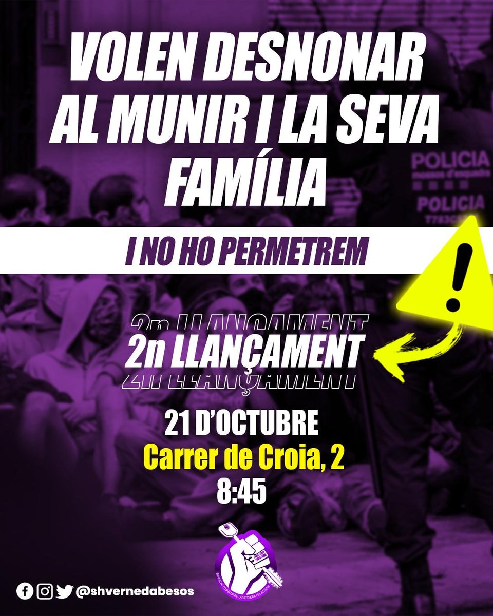 SHVernedaBesos's tweet photo. ⚠️ ALERTA DESNONAMENT ⚠️

Després d'una llarga setmana frenètica en matèria d'habitatge demà ens enfrontem a un gran repte: aturar el desnonament del Munir, on sabem que vindran amb tot i haurem de respondre en conseqüència

📆 Divendres 21 d'octubre 
📍 C/ de Croia, 2
🕒 8:45 https://t.co/jKOaIeSu4h