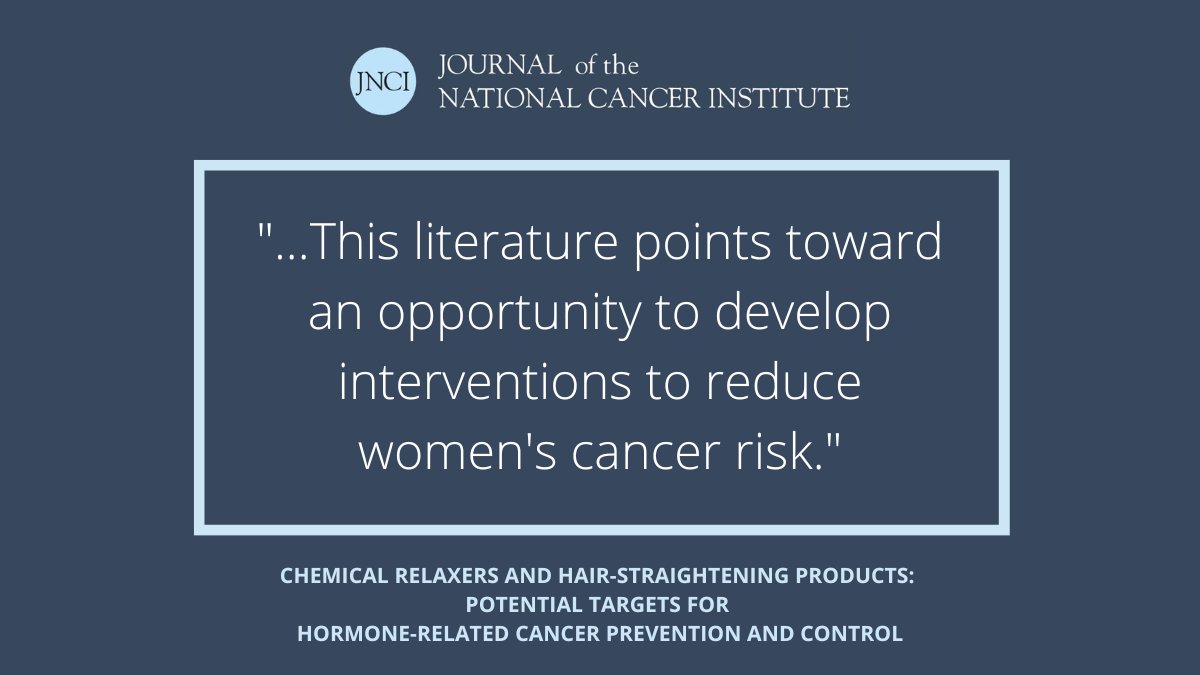 “We applaud Chang and colleagues for adding to the growing body of evidence that #PCPs, specifically hair straightening products, are associated with hormone related #cancers in women.” Read more in the latest addition to the @JNCI_Now #DEI Collection: bit.ly/3F2JDhv