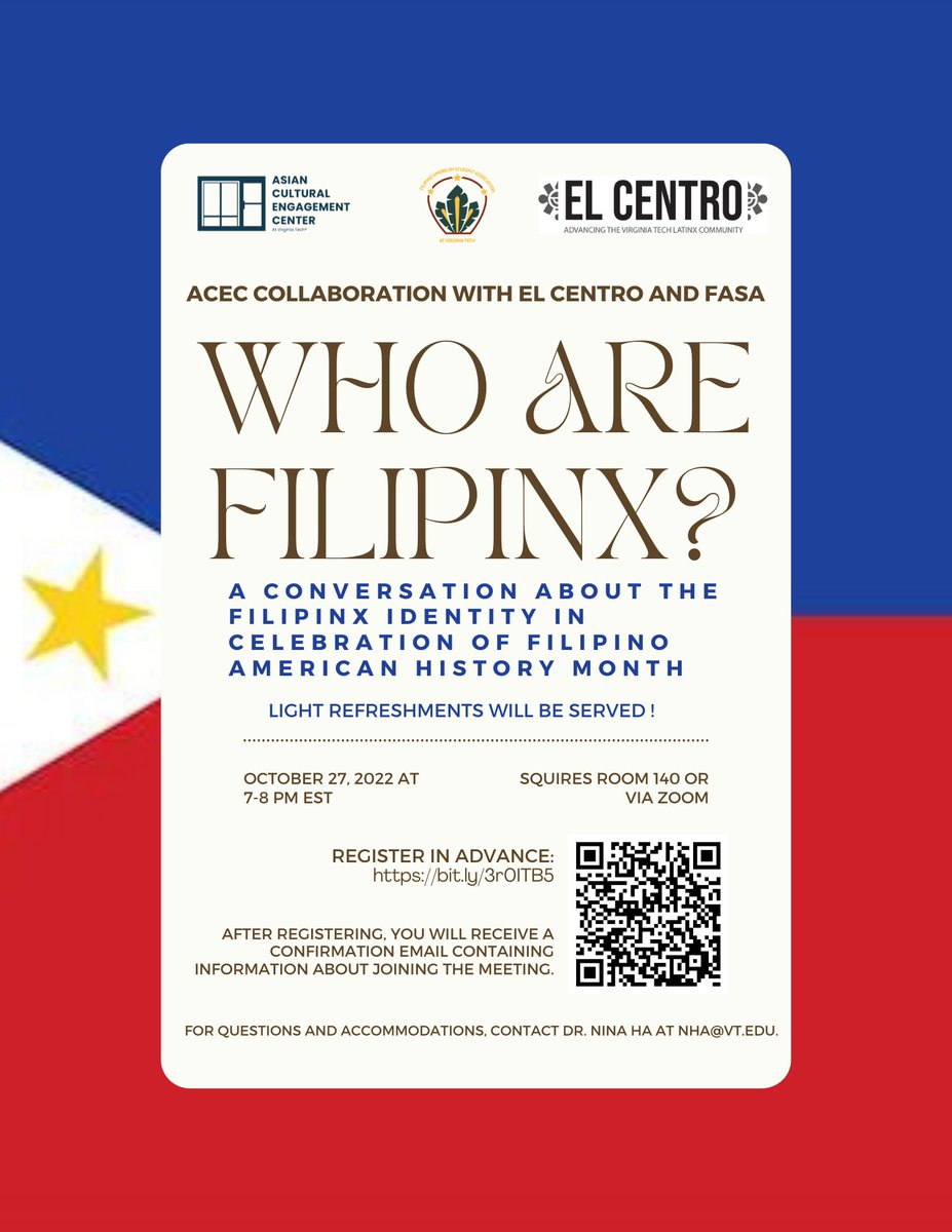 We are wrapping up October and Filipino American History month with a conversation on the FilipinX identity! Join <a href="/vtfasa/">FASA at VT</a>, <a href="/ElCentroVT/">VT El Centro</a>, and @acec_vt
on Thursday, 10/27, 7pm EST in Squires 140 or through Zoom! Magkita-kita tayo sa susunod na Huwebes!