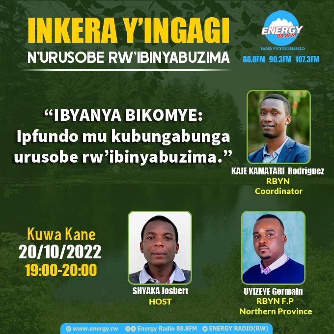 Kurikira @gybn_rwanda kuri @ENERGY888FM utange umusanzu wawe mu guhindura isi nziza, ukora ubuvugizi kubidukikije @EnvironmentRw @REMA_Rwanda @cnru2020 @RDBrwanda @MusanzeDistrict @NyungwePark @MujaJeanne @BeliseKariza @FaustinMUNYAZIK @LBusokeye @unilak_rwanda @albert_mutesa