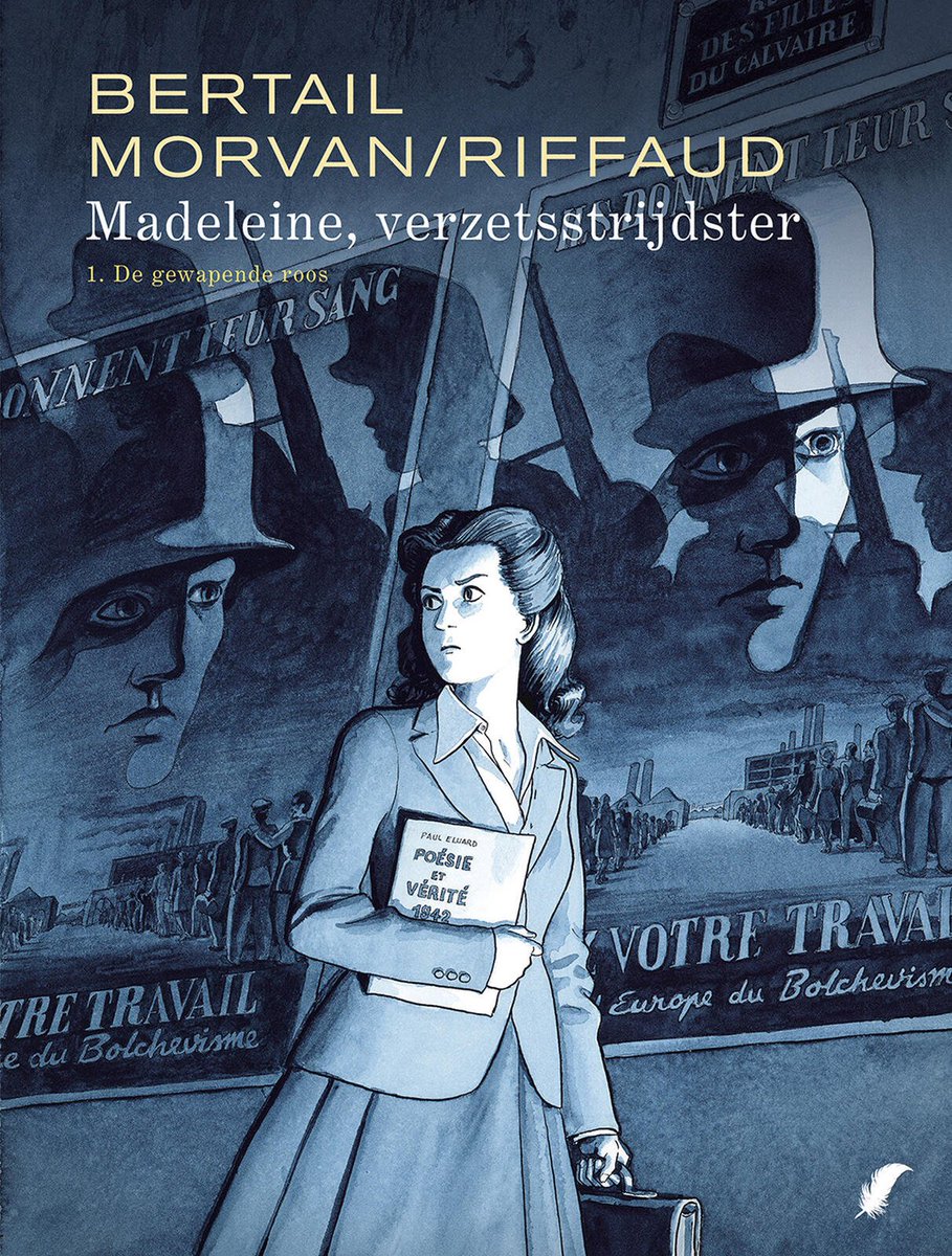 stripland_BENL's tweet photo. #Madeleine, Verzetsstrijder (HC) -deel 1- De Gewapende Roos is verschenen bij #Daedalus. Scenarist Jean David #Morvan en tekenaar Dominique #Bertail brengen het levensverhaal van de Franse #MadeleineRiffaud tot leven. https://t.co/3962ZOdFg2
