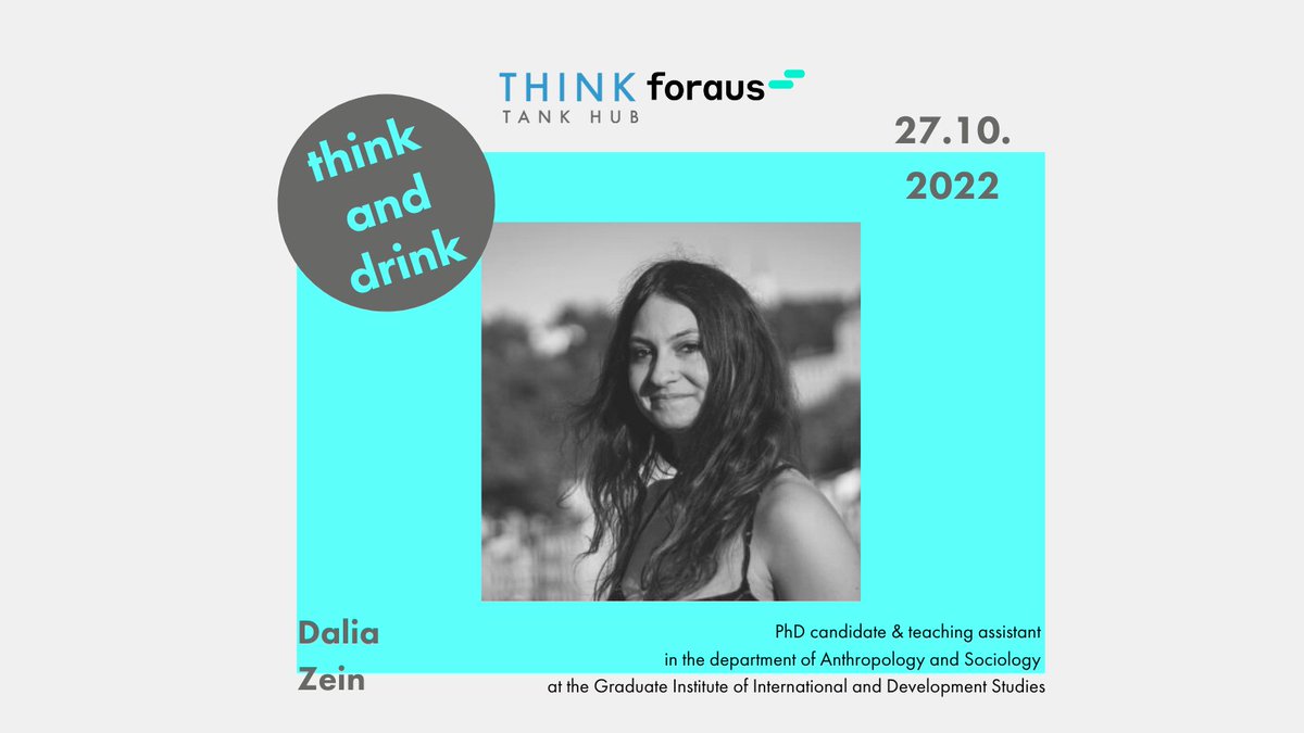 ThinkTankHub_CH's tweet photo. 💥PhD candidate a &amp; Teaching assistant at the @iheid_history  
⚡Expert in gender and migration questions.
Listen to Dalia Zein  vision for care work in 2030 &amp; her reflections on gender and migration on October 27th at our Think&amp;Drink afterwork!👉https://t.co/dUxolkpAYD https://t.co/EWfVyoc0qG