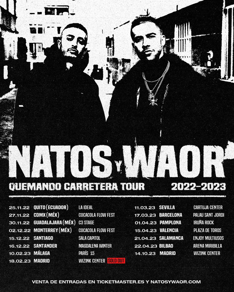 Natos Y Waor On Twitter Entradas Para La Gira Ya A La Venta En Https 