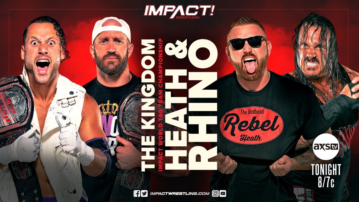 TONIGHT, @HEATHXXII and @Rhyno313 join forces to challenge @MattTaven and @RealMikeBennett with the IMPACT World Tag Team Titles on the line! #IMPACTonAXSTV