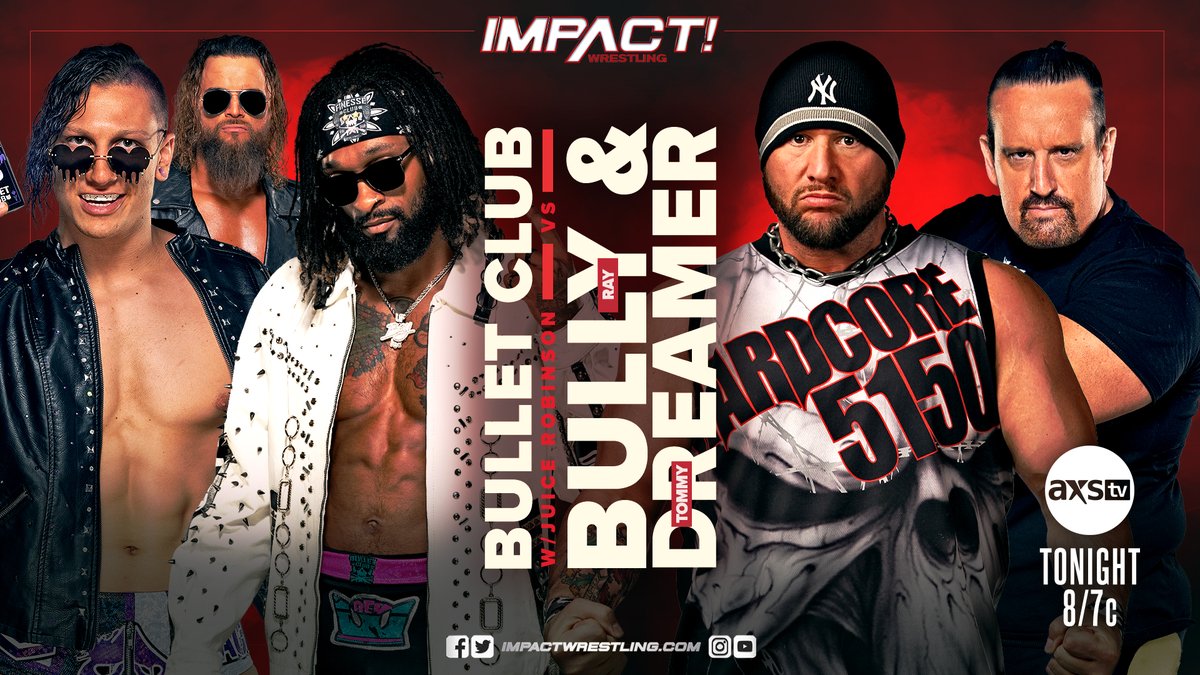 TONIGHT, @bullyray5150 looks to prove that he’s a changed man as he joins forces with fellow veteran @THETOMMYDREAMER to battle Bullet Club's @The_Ace_Austin and @DashingChrisBey! #IMPACTonAXSTV