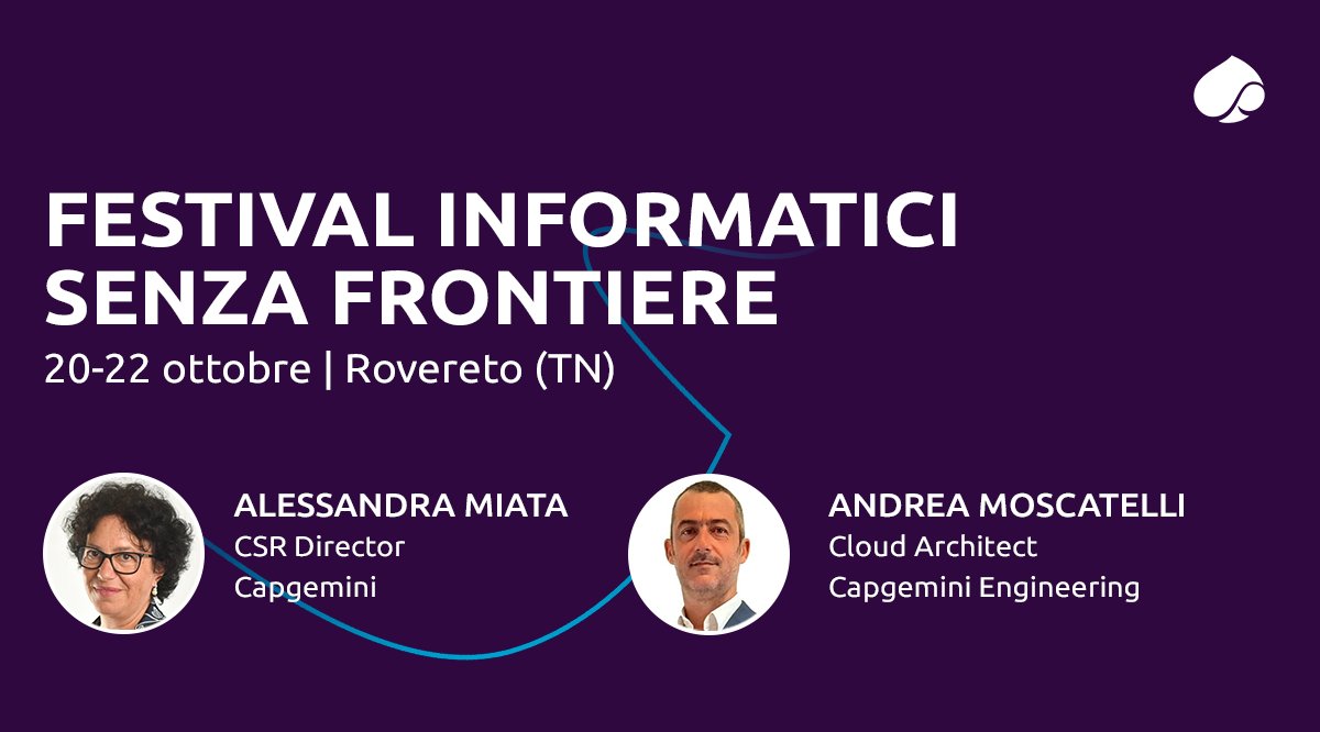 CapgeminiItalia's tweet photo. Fino a sabato siamo a Rovereto per #ISFestival di @informatici, occasione per approfondire le tematiche dell’#InclusiveDesign e del #GreenCoding. Scopri di più e registrati per partecipare ai due incontri: https://t.co/g26e8XbQze https://t.co/nmMG6QmTBK