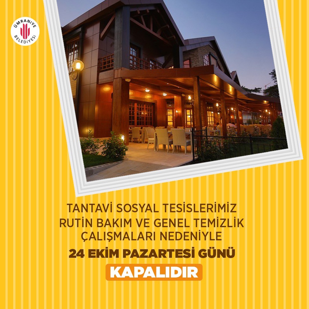 📢 Değerli Komşularımız

Sizlere daha iyi hizmet verebilmek adına gerçekleştirilecek olan rutin bakım ve genel temizlik çalışmaları nedeniyle Tantavi Sosyal Tesislerimiz 24 Ekim Pazartesi kapalı olacaktır.

Anlayışınız için şimdiden teşekkür ederiz.