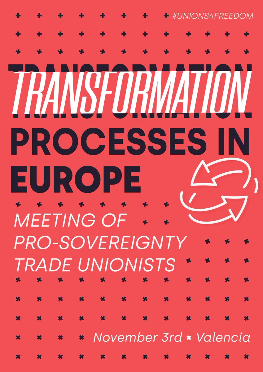 📢 Segundo encuentro del sindicalismo soberanista. Valencia 3 de noviembre
   📍 Como mejorar en la solidaridad internacional.
   📍 Construir el sindicalismo soberanista
   📍 Soberanía para mejorar las condiciones de trabajo 
         y de vida.
#Unions4Freedom