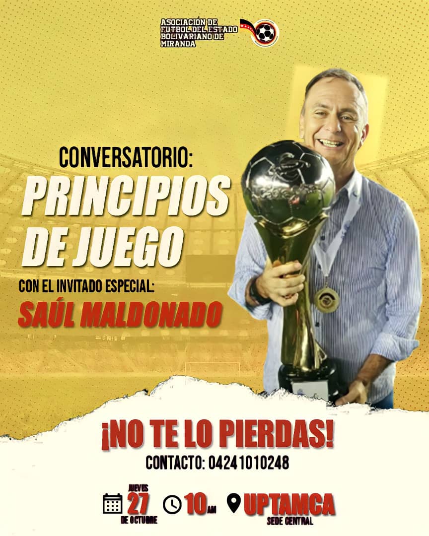 Los invitamos a participar en el conversatorio "Principios de juego' que tendrá como invitado especial al Mister Saúl Maldonado.