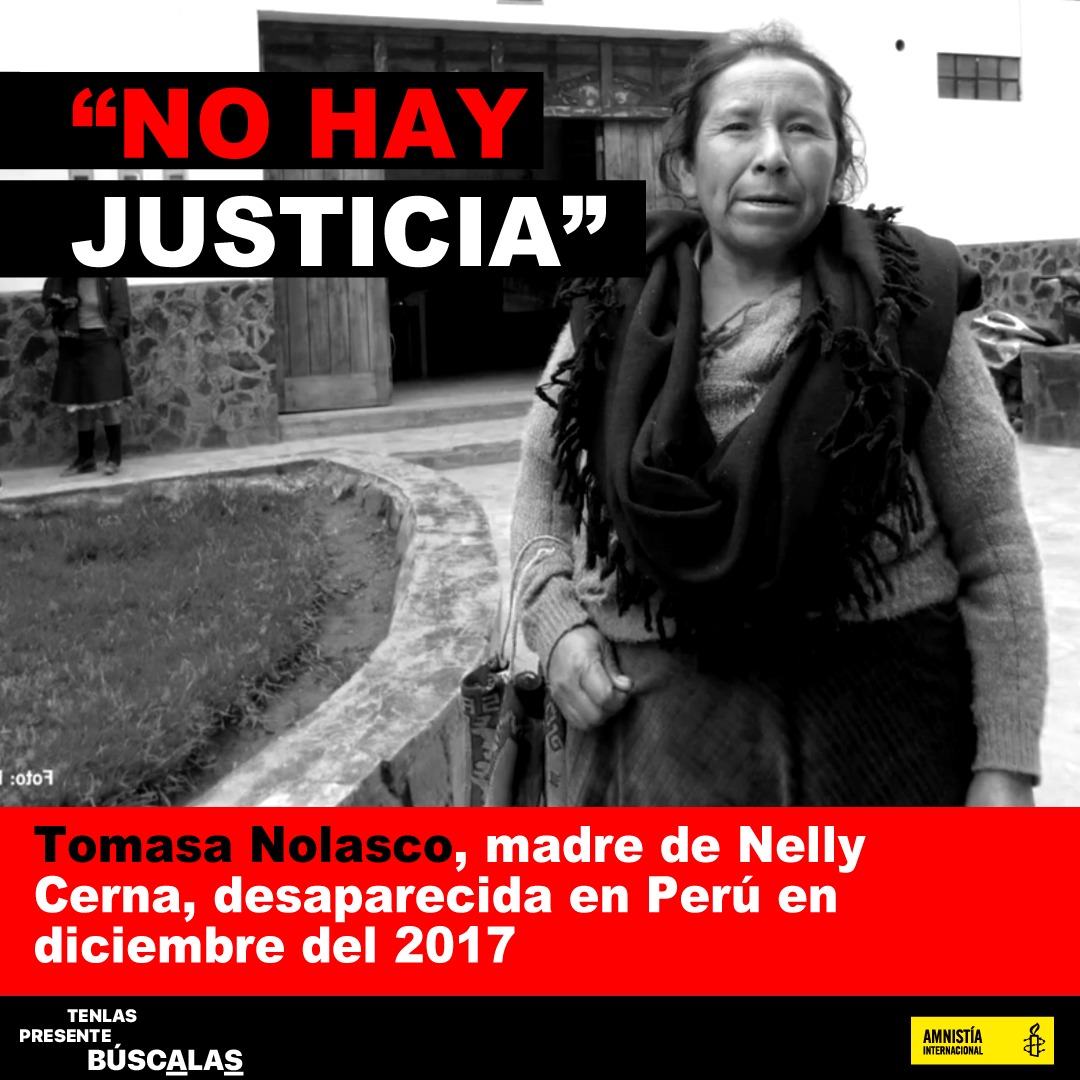 'No hay justicia' -Tomasa Nolasco, madre de Nelly Cerna, desaparecida en el Perú desde el 2017. Ninguna madre debería sufrir por la desaparición de su hija, por eso, exigimos a @FiscaliaPeru tomar acción #Búscalas CC @Defensoria_Peru