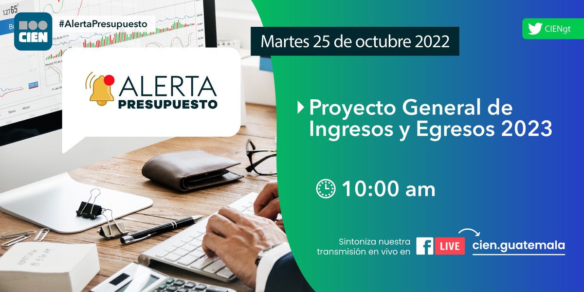 📢 Cordial invitación a periodistas y expertos, a la presentación del:
🚨 Análisis del #Presupuesto2023 
Por <a href="/jlavarre/">Jorge E. Lavarreda G</a>, investigador asociado del CIEN, este 🗓️ martes 25 de octubre a las ⌚️ 10 a.m. por 📺 Facebook Live y aquí en Twitter con el hashtag #AlertaPresupuesto.