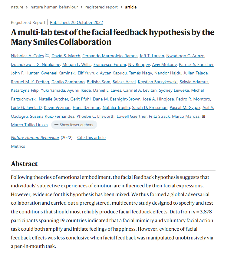 ⚠️New paper at Nature Human Behaviour⚠️ Can posed smiles make people feel happier? In a global adversarial collaboration, we found overwhelming support for this controversial hypothesis. But we couldnt resolve one thing: concerns about a popular pen-in-mouth smiling task. 🧵