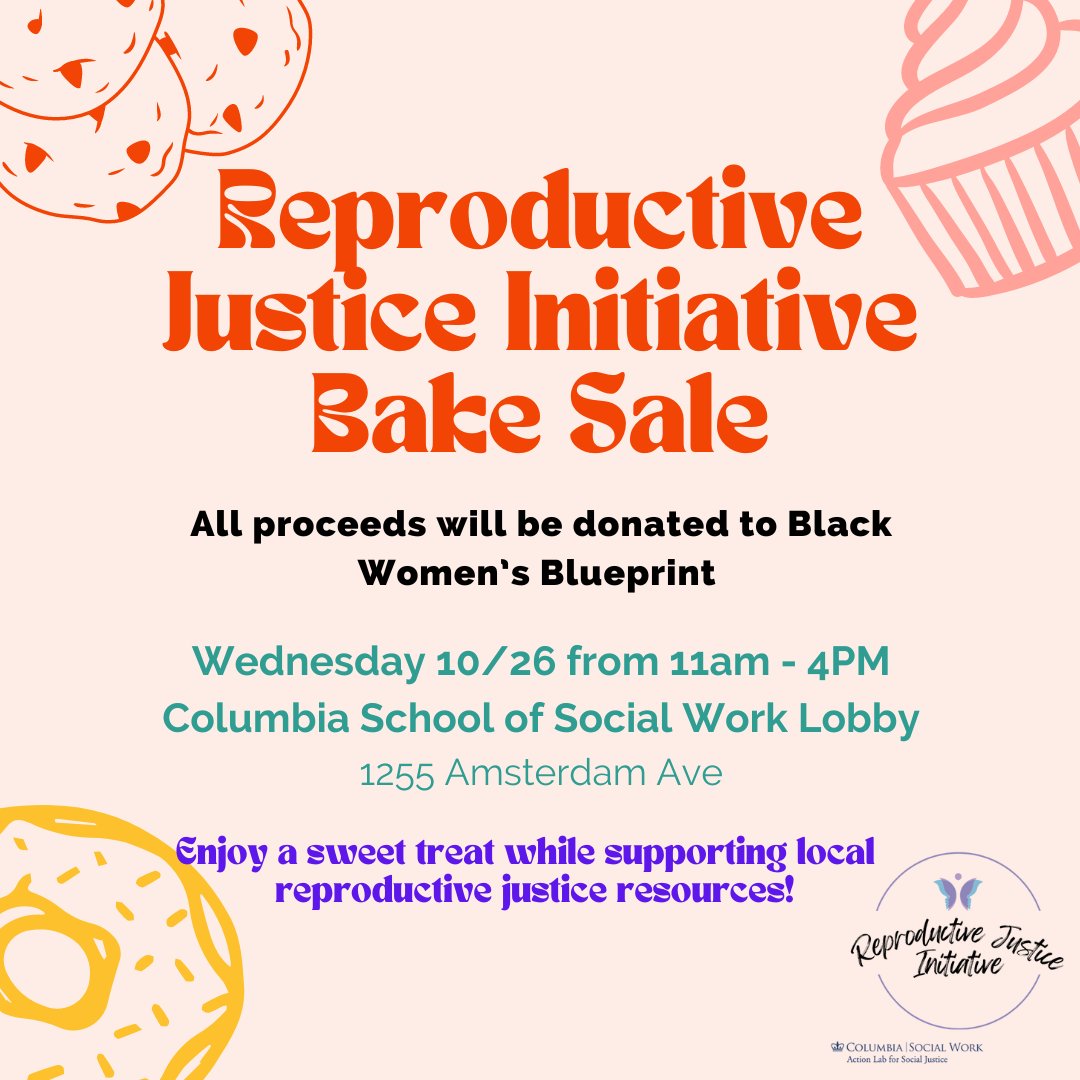 ReproJusticeCU's tweet image. Get excited for our bake sale! Next Wednesday 10/26 at the Columbia School of Social Work lobby. All proceeds will go to @BlackWomensBP ❤️
If you can’t come grab a goodie, feel free to donate virtually with the note “RJI bakesale”
Venmo: Susan-Witte-5 
Cashapp: $susanswitte
