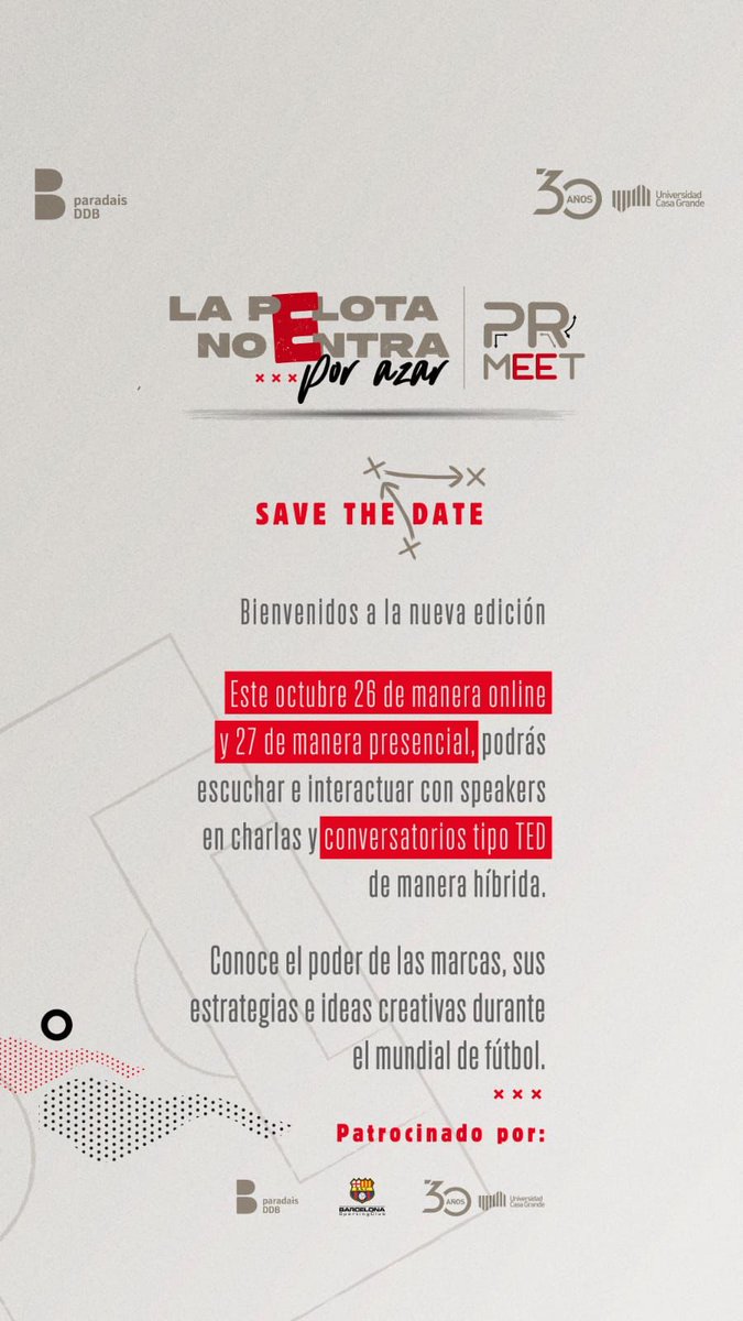 KVerdezoto17's tweet photo. La @ucasagrande y @_paradais traen el PR Meet 2022 @prmeet_ucg ¡La pelota no entra por azar! Aprovechen para que este 26 y 27 de octubre conozcan todas las tendencias sobre branding y fútbol. 

Presencial: https://t.co/1rRFC6chfI
Online: https://t.co/3Wu6dUfNJS https://t.co/PKFkIPd65o