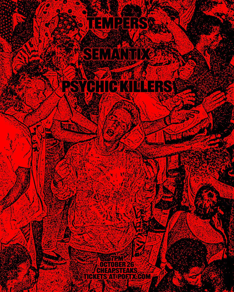 paradeofflesh's tweet photo. Red flyer for TEMPERS • Semantix “guy” hee hee &amp; Psychic Killers 10/25 https://t.co/uVjMVOt0pV