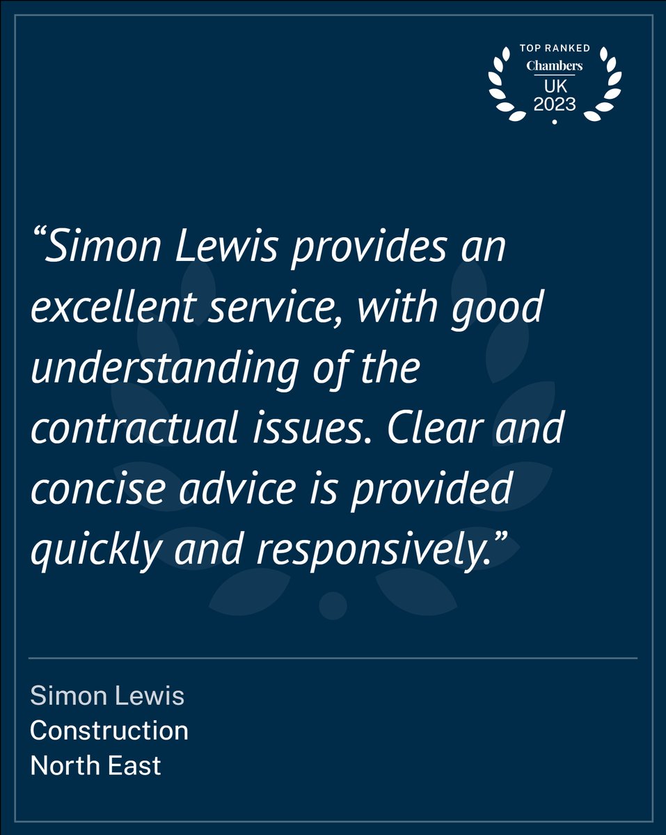 More great comments for our team across the country in this year's <a href="/ChambersGuides/">Chambers and Partners</a>. Simon Lewis is a Band 1 ranked lawyer and contention #construction partner based in our #Newcastle office.