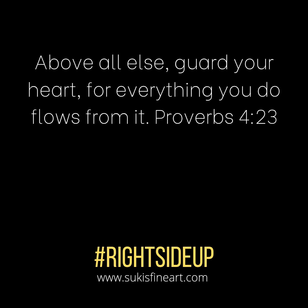 sukirthajoseph's tweet image. #rightsideup #wisdomfortheday #thoughtfortheday #verseoftheday #heartmatters #scripture