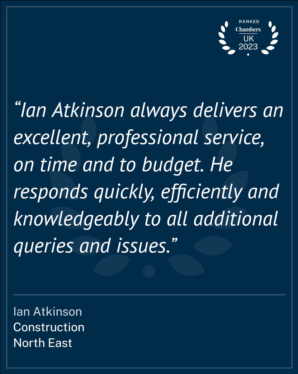 Excellent feedback for members of our team across the country in this year's <a href="/ChambersGuides/">Chambers and Partners</a>. Ian Atkinson is a specialist transactional #construction partner based in our #Newcastle office.