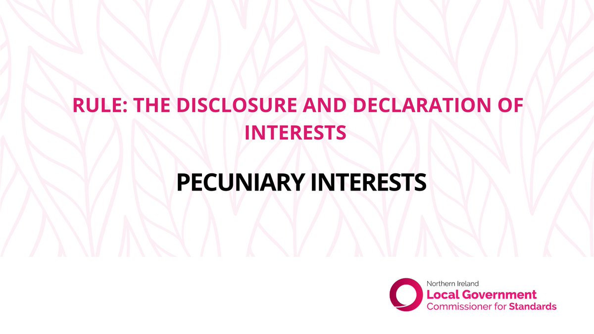 LGCS_NI's tweet photo. You are required to declare any pecuniary interest, direct or indirect, that you may have in any matter coming before any meeting of your council. Such interests will be recorded in the register kept by your council for this purpose. 

https://t.co/Q62ybI6RAZ https://t.co/rowwA0tzz4