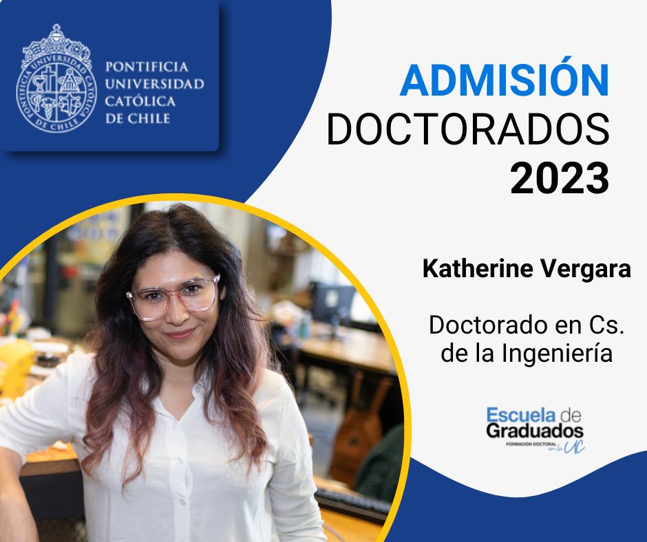 DoctoradosUC's tweet photo. #Admisión2023 Conoce a Katherine Vergara, estudiante del Doctorado en Ciencias de la Ingenierías, cuya misión es inspirar vocaciones tecnológicas de niñas en etapa escolar de contextos vulnerables: https://t.co/Aip4dvOywk 

#DoctoradosUC #Investigación #STEM 
@IngenieriaUC https://t.co/5HNqQZUwi2