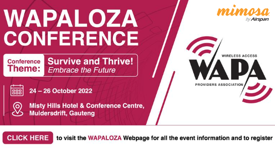 See you next week at #WAPALOZA! Catch us at Gauteng's premium connectivity event of the year to learn more about Mimosa by Airspan's 6-Series products and what we have planned to embrace the future!

#wisp #wirelessbroadband #wifi6e #isp #internet #connectivity #gigabit