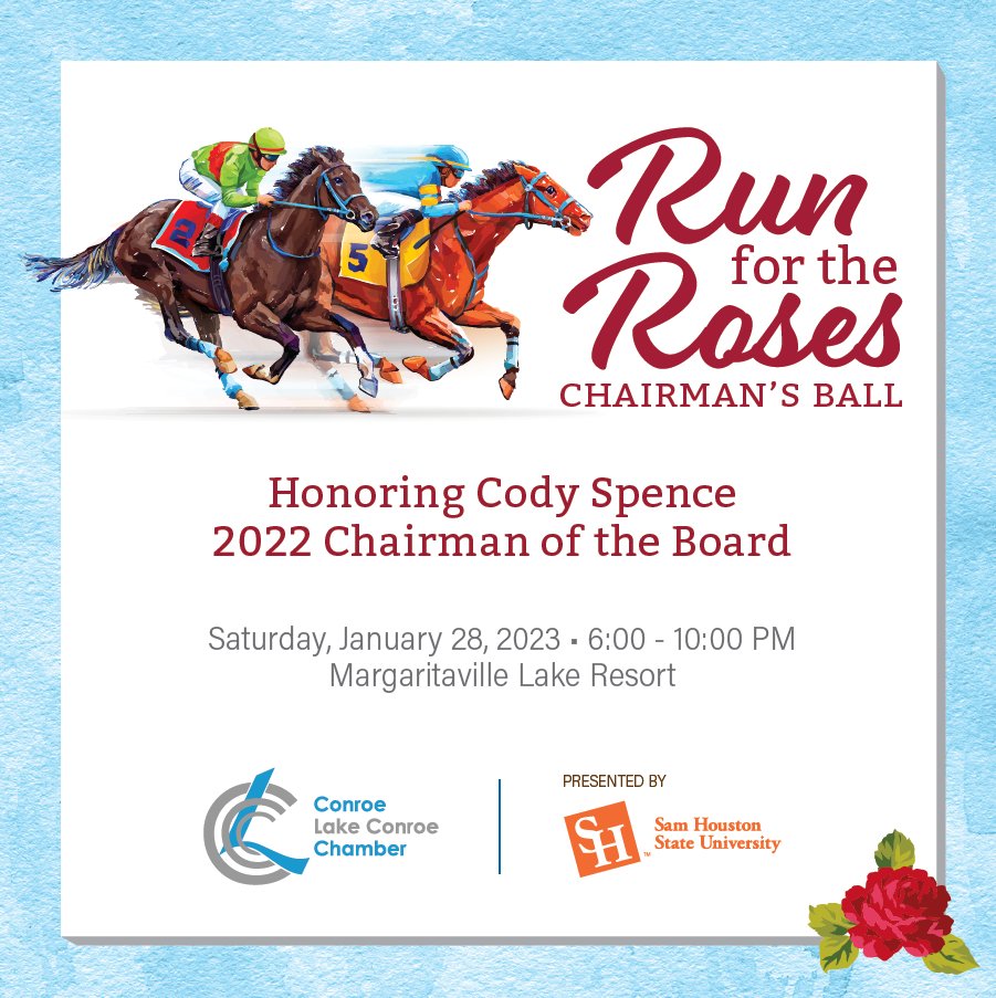 ConroeChamber's tweet photo. Grab your hats  and don your derby ware for the Run for the Roses Chairman's Ball on January 28!🐎 The evening, presented by SHSU, will honor the Chamber's 2022 Chairman of the Board, Cody Spence, at Margaritaville Lake Conroe.

Get your tickets at https://t.co/pzvkPC1jI1 https://t.co/8yhiPwatcN